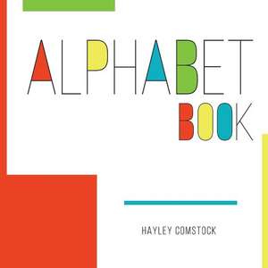 Alphabet Book de Comstock, Hayley M.