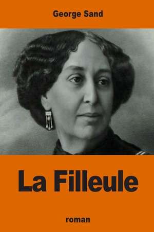 La Filleule de George Sand