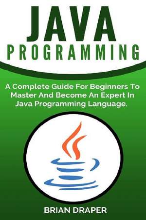 Java Programming de Brian Draper