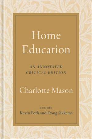 Home Education de Charlotte Mason