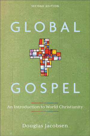 Global Gospel de Douglas Jacobsen