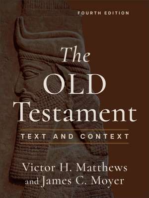 The Old Testament de Victor H. Matthews