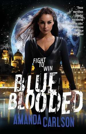 Blue Blooded de Amanda Carlson