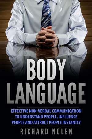 Body Language de Nolen, Richard