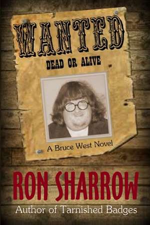 Wanted de Ron Sharrow