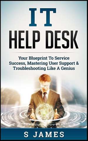 It Help Desk de S. James