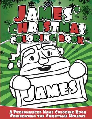 James' Christmas Coloring Book de Books, James