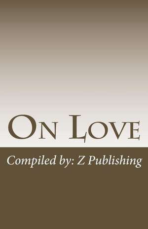 On Love de Publishing, Z.
