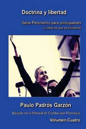 Doctrina y Libertad de Paulo Padros Garzon