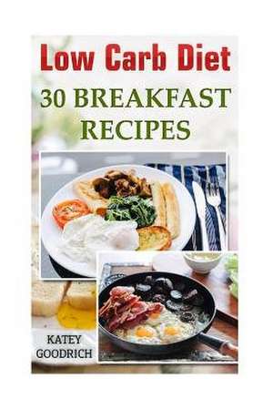 Low Carb Diet de Ashley Peters