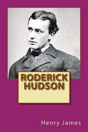 Roderick Hudson de Henry James