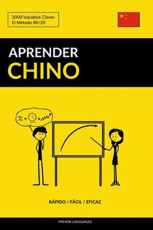 Aprender Chino - Rapido / Facil / Eficaz de Languages, Pinhok