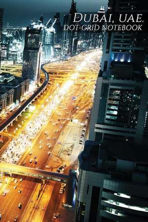Dubai, Uae Dot-Grid Notebook de Services, N. D. Author