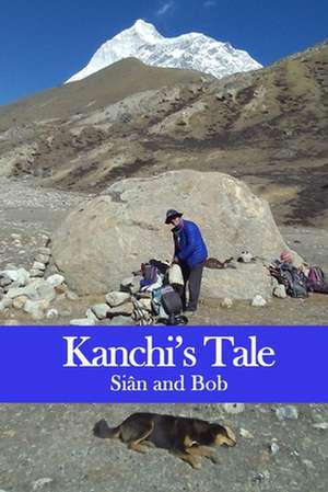 Kanchi's Tale de Sian Pritchard-Jones