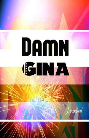 Damn Gina Journal de Wordjournals