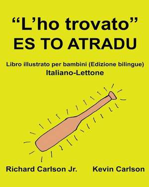 "L'ho Trovato" Es to Atradu de Richard Carlson Jr