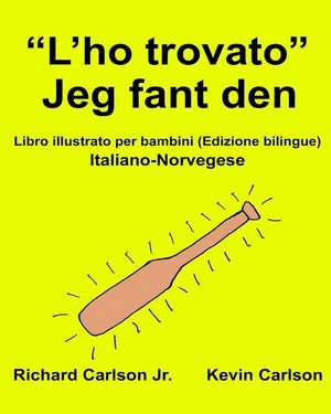 "L'ho Trovato" Jeg Fant Den de Richard Carlson Jr