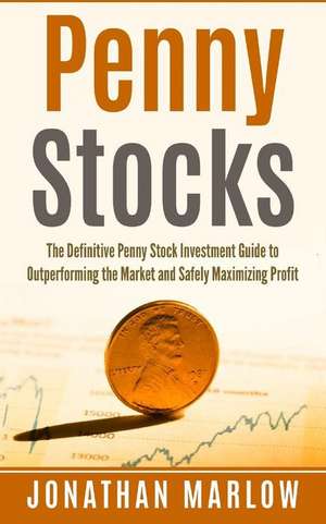 Penny Stocks de Jonathan Marlow