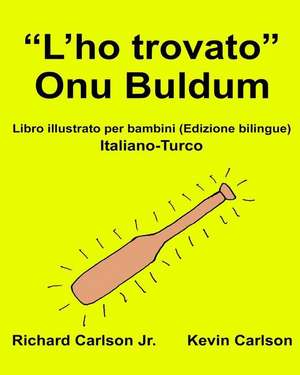 "L'ho Trovato" Onu Buldum de Richard Carlson Jr