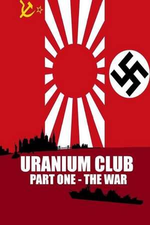 Uranium Club de MR Shaun Walker