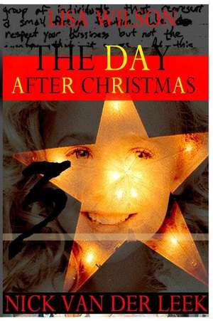 The Day After Christmas 3 de Van Der Leek, Nick