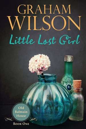 Little Lost Girl de Graham Wilson