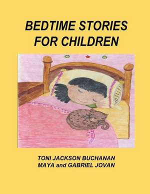 Bedtime Stories for Children de Toni Jackson Buchanan