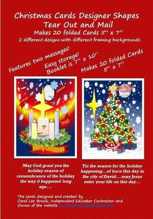 Christmas Cards Designer Shapes Tear Out & Mail de Carol Lee Brunk