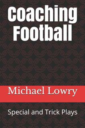 Coaching Football de Lowry, MR Michael