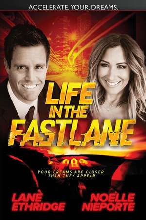 Life in the Fast Lane de Lane Ethridge