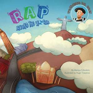 Rap Around the World - Large Format de Ibrahim, Mareya S.