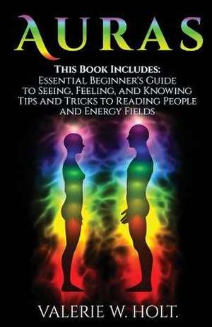 Auras de Holt, Valerie W.