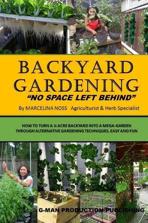 Backyard Gardening de Noss, Marcelina