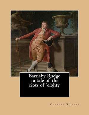 Barnaby Rudge de Charles Dickens