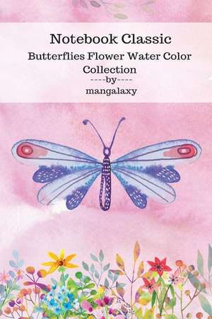 Notebook Classic Butterflies Flower Water Color Collection V.11 de Galaxy, Man