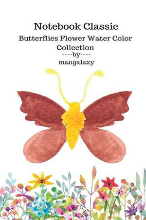 Notebook Classic Butterflies Flower Water Color Collection V.14 de Galaxy, Man