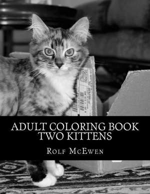 Adult Coloring Book - Two Kittens de Rolf McEwen