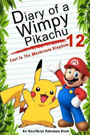 Diary of a Wimpy Pikachu 12 de Red Smith