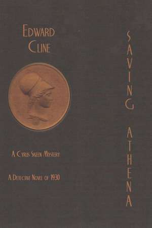 Saving Athena de Edward Cline