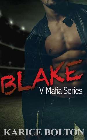 Blake de Karice Bolton