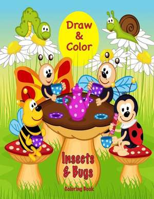 Draw & Color Insects & Bugs Coloring Book de Mary Lou Brown