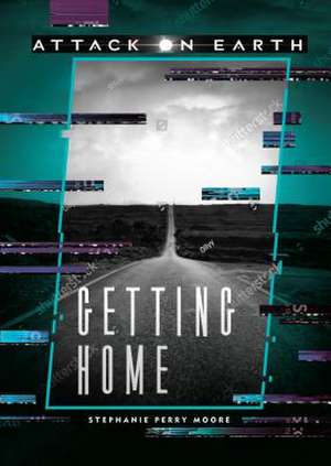 Getting Home de Stephanie Perry Moore