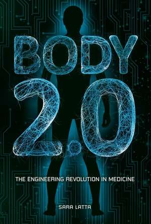 Body 2.0 de Sara Latta