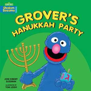 Grover's Hanukkah Party de Joni Kibort Sussman