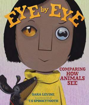 Eye by Eye de Sara Levine