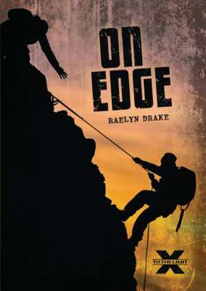 On Edge de Raelyn Drake