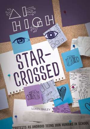 Star-Crossed de Loren Bailey