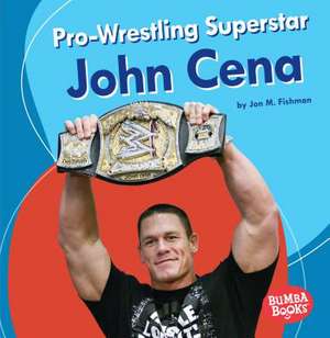 Pro-Wrestling Superstar John Cena de Jon M Fishman