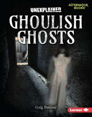 Ghoulish Ghosts de Craig Boutland