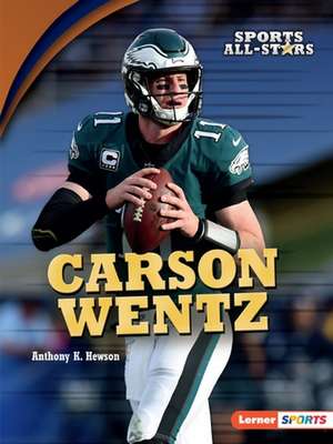 Carson Wentz de Anthony K Hewson